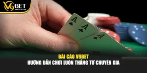 Bài Cào V9BET – Hướng Dẫn Chơi Luôn Thắng Từ Chuyên Gia