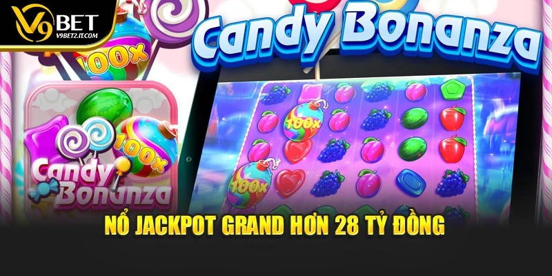 Nổ jackpot Grand hơn 28 tỷ đồng